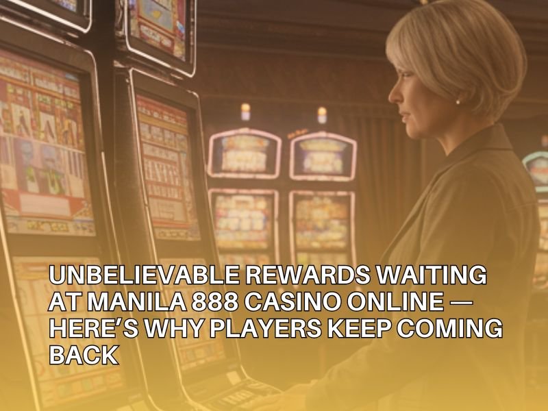 Manila 888 Casino Online