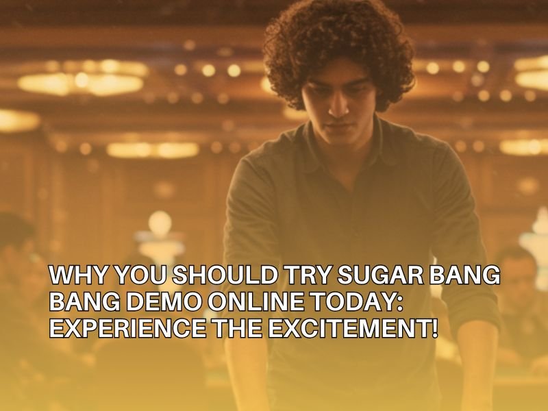 Sugar Bang Bang Demo Online